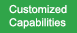 Customized Capabilities